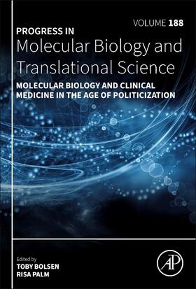  Molecular Biology and Clinical Medicine in the Age of Politicization | Buch |  Sack Fachmedien