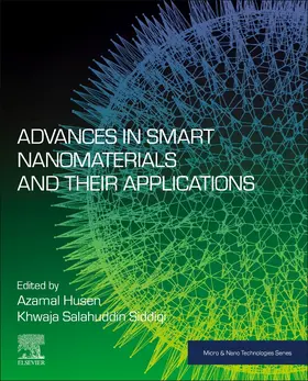 Husen / Siddiqi |  Advances in Smart Nanomaterials and their Applications | Buch |  Sack Fachmedien