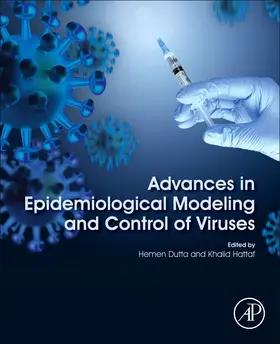 Dutta / Hattaf |  Advances in Epidemiological Modeling and Control of Viruses | Buch |  Sack Fachmedien