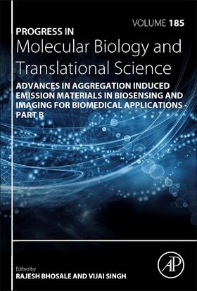  Advances in Aggregation Induced Emission Materials in Biosensing and Imaging for Biomedical Applications - Part B | Buch |  Sack Fachmedien