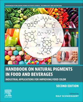 Schweiggert |  Handbook on Natural Pigments in Food and Beverages | Buch |  Sack Fachmedien