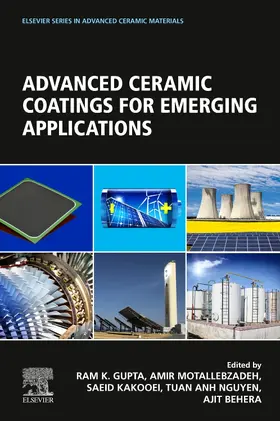 Gupta / Motallebzadeh / Kakooei | Advanced Ceramic Coatings for Emerging Applications | Buch | 978-0-323-99624-2 | sack.de