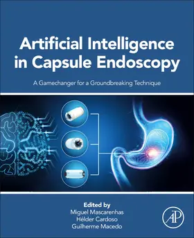 Mascarenhas / Cardoso / Macedo |  Artificial Intelligence in Capsule Endoscopy | Buch |  Sack Fachmedien