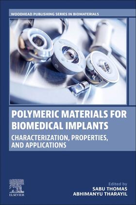 Thomas / Tharayil |  Polymeric Materials for Biomedical Implants | Buch |  Sack Fachmedien