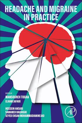 Togha / Jafari / Ansari |  Headache and Migraine in Practice | Buch |  Sack Fachmedien