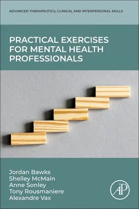 Magalhaes Vaz / Bawks / Sonley |  Practical Exercises for Mental Health Professionals | Buch |  Sack Fachmedien