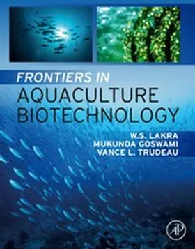 Lakra / Goswami / Trudeau |  Frontiers in Aquaculture Biotechnology | eBook | Sack Fachmedien