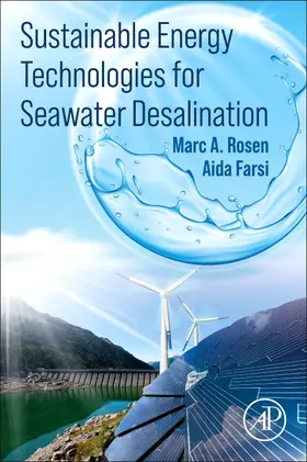 A Rosen / Farsi |  Sustainable Energy Technologies for Seawater Desalination | Buch |  Sack Fachmedien