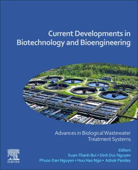 Bui / Nguyen / Ngo | Current Developments in Biotechnology and Bioengineering | Buch | 978-0-323-99874-1 | sack.de