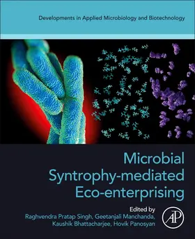 Pratap Singh / Manchanda / Bhattacharjee |  Microbial Syntrophy-Mediated Eco-Enterprising | Buch |  Sack Fachmedien