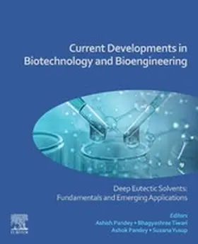 Pandey / Tiwari / Yusup |  Current Developments in Biotechnology and Bioengineering | eBook | Sack Fachmedien