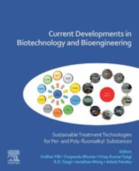 Pilli / Bhunia / Tyagi |  Current Developments in Biotechnology and Bioengineering | eBook | Sack Fachmedien