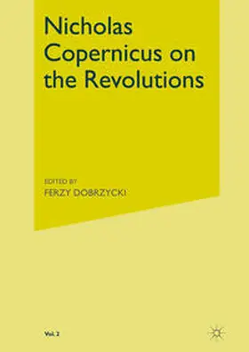 Copernicus / Rosen / Dobrzycki |  On the Revolutions: Volume 2 | Buch |  Sack Fachmedien