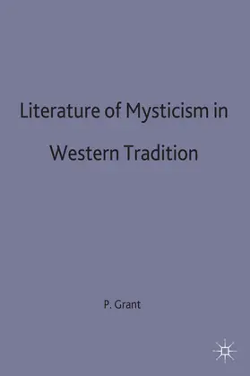 Grant | Literature of Mysticism in Western Tradition | Buch | 978-0-333-28798-9 | sack.de