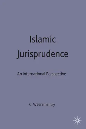 Weeramantry |  Islamic Jurisprudence | Buch |  Sack Fachmedien