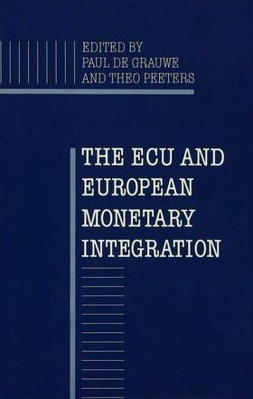 Grauwe / Peeters |  The ECU and European Monetary Integration | Buch |  Sack Fachmedien