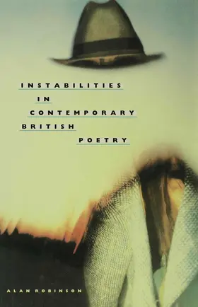 Robinson |  Instabilities in Contemporary British Poetry | Buch |  Sack Fachmedien