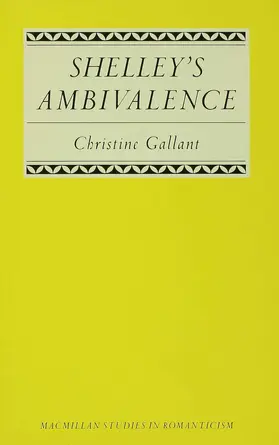 Gallant |  Shelley's Ambivalence | Buch |  Sack Fachmedien