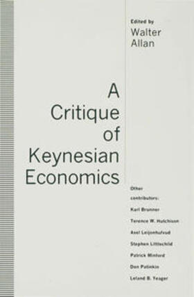 Allan |  A Critique of Keynesian Economics | Buch |  Sack Fachmedien