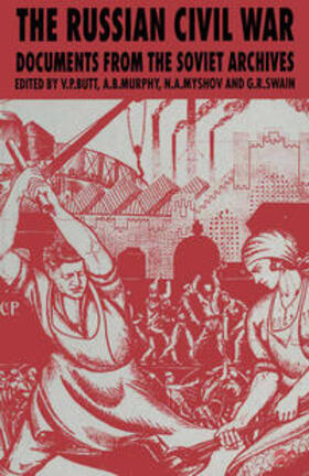 Butt / Swain / Murphy |  The Russian Civil War | Buch |  Sack Fachmedien