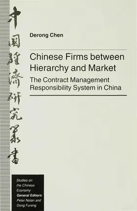 Chen |  Chinese Firms Between Hierarchy and Market | Buch |  Sack Fachmedien