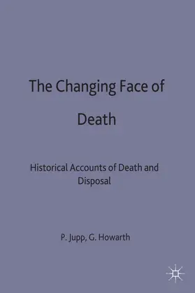 Howarth / Jupp |  The Changing Face of Death | Buch |  Sack Fachmedien