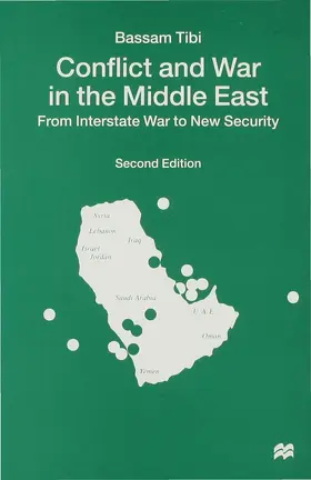 Tibi |  Conflict and War in the Middle East | Buch |  Sack Fachmedien