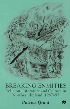 Grant |  Breaking Enmities | Buch |  Sack Fachmedien