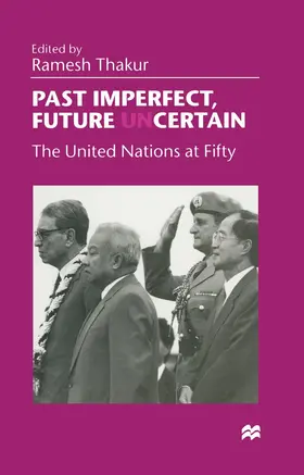 Thakur |  Past Imperfect, Future Uncertain | Buch |  Sack Fachmedien