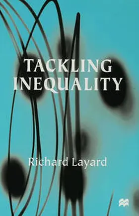 Layard |  Tackling Inequality | Buch |  Sack Fachmedien