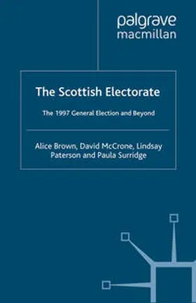 Brown / McCrone / Paterson |  The Scottish Electorate | Buch |  Sack Fachmedien