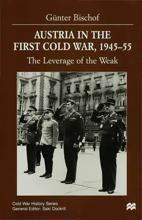 Bischof |  Austria in the First Cold War 1945-55 | Buch |  Sack Fachmedien