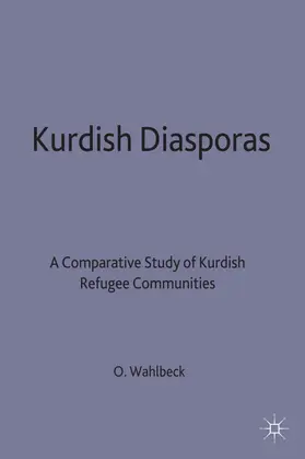 Wahlbeck | Kurdish Diasporas | Buch | 978-0-333-75011-7 | sack.de