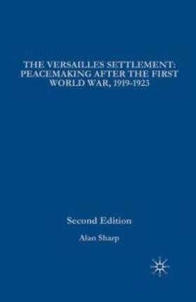 Sharp |  The Versailles Settlement | Buch |  Sack Fachmedien