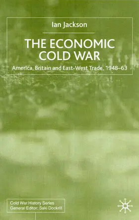 Jackson |  The Economic Cold War | Buch |  Sack Fachmedien