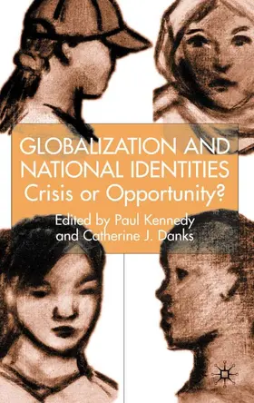 Kennedy / Danks |  Globalization and National Identities | Buch |  Sack Fachmedien