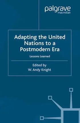 Knight |  Adapting the United Nations to a Post-Modern Era | eBook | Sack Fachmedien