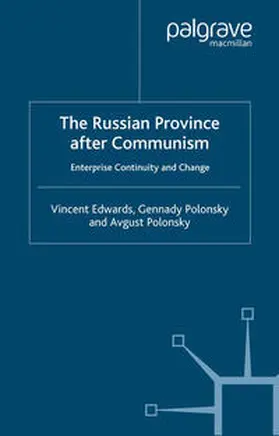 Edwards / Polonsky |  The Russian Province After Communism | eBook | Sack Fachmedien