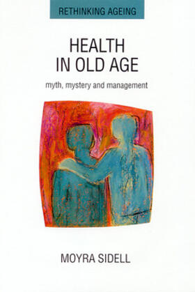 Sidell |  Health in Old Age | Buch |  Sack Fachmedien