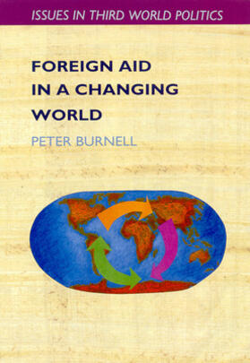 Burnell / Collier |  Foreign Aid in a Changing World | Buch |  Sack Fachmedien