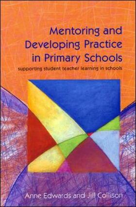 Edwards |  Mentoring and Developing Practice in Primary Schools | Buch |  Sack Fachmedien