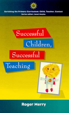 Merry |  Successful Children, Successful Teaching | Buch |  Sack Fachmedien