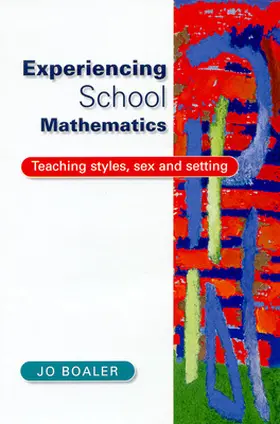 Boaler |  EXPERIENCING SCHOOL MATHEMATICS | Buch |  Sack Fachmedien