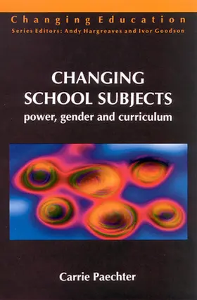 Paechter |  Changing School Subjects | Buch |  Sack Fachmedien