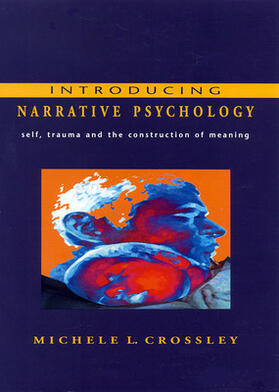 Crossley |  Introducing Narrative Psychology | Buch |  Sack Fachmedien