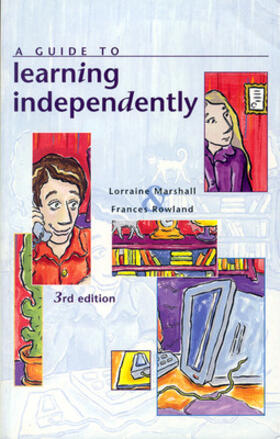 Marshall / Rowland |  A Guide to Learning Independently | Buch |  Sack Fachmedien