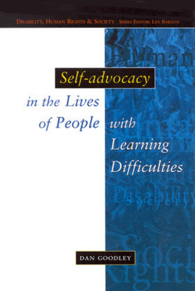 Goodley |  Self-Advocacy in the Lives of People with Learning Difficulties | Buch |  Sack Fachmedien