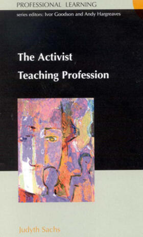 Sachs |  Activist Teaching Profession | Buch |  Sack Fachmedien