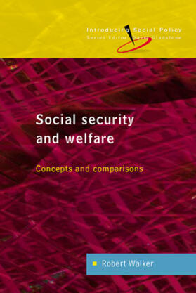 Walker |  Social Security and Welfare: Concepts and Comparisons | Buch |  Sack Fachmedien