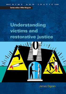Dignan |  Understanding Victims and Restorative Justice | Buch |  Sack Fachmedien